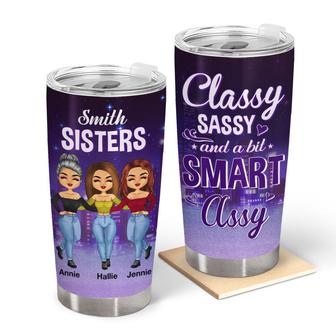 Classy A Bit Smart Custom Tumbler - Gift for Sisters - Thegiftio UK