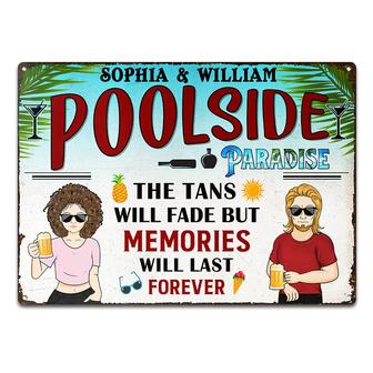 Tan Will Fade But The Memories Custom Metal Sign - Gift - Thegiftio UK