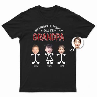 My Favorite People Call Me Grandpa Custom T-Shirt - Gift - Thegiftio UK