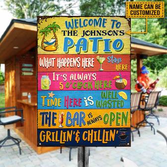 Patio Welcome Happens Here Custom Metal Sign - Gift for Home - Thegiftio UK