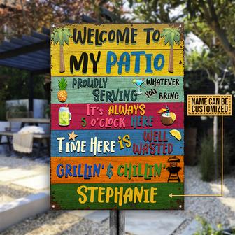 Patio Welcome To My Custom Metal Sign - Gift for Friends - Thegiftio UK
