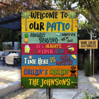 Patio Whatever Weve Got Custom Metal Sign - Patio Gift - Thegiftio UK