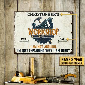 Why I Am Right Personalized Metal Sign - Gift for Carpenters - Thegiftio UK