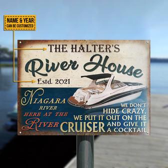 Cruiser River Don't Hide Crazy Custom Metal Sign - Thegiftio UK