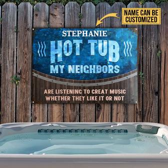 Hot Tub My Neighbors Personalized Metal Sign - Gift for Him - Thegiftio UK