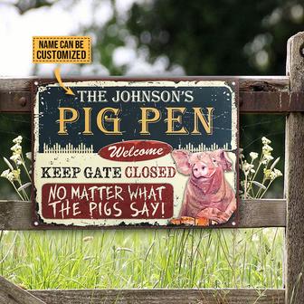 Pig Pen Keep Gate Closed Personalized Metal Sign - Farm Gift - Thegiftio UK