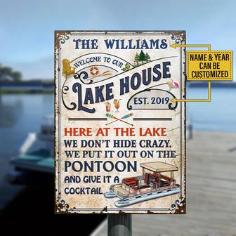 We Don't Hide Crazy Custom Metal Sign - Gift for Lake House - Thegiftio UK