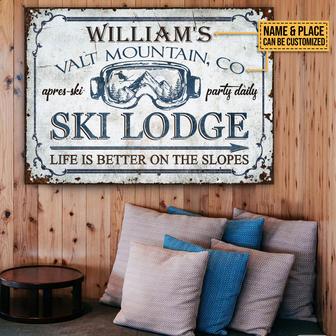 Skiing Lodge Life Better Personalized Metal Sign - Gift - Thegiftio UK