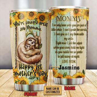 Sloth Mommy You're Doing A Great Job Custom Tumbler - Gift - Thegiftio UK