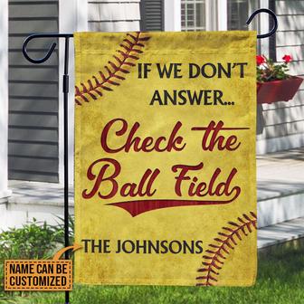 If We Don't Answer Personalized Flag - Softball Gift - Thegiftio UK