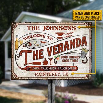 Veranda Sit Long Talk Much Custom Metal Sign - Gift for Home - Thegiftio UK