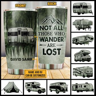 Camping Forest Wander Are Lost Custom Tumbler - Thegiftio UK