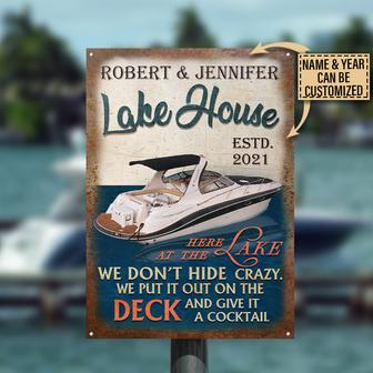 Cruising Lake House Don't Hide Crazy Custom Metal Sign - Thegiftio UK