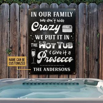 Personalized Hot Tub Give It A Prosecco Custom Metal Sign - Thegiftio UK