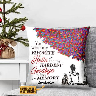 You Are My Favorite Hello Custom Pillow - Memorial Gift - Thegiftio UK