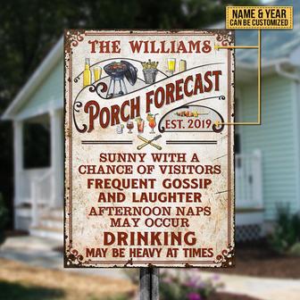 Porch Forecast Sunny With A Chance Custom Metal Sign - Gift - Thegiftio UK