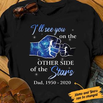 Personalized See You On The Other Side Dad Memorial T Shirt - Thegiftio UK