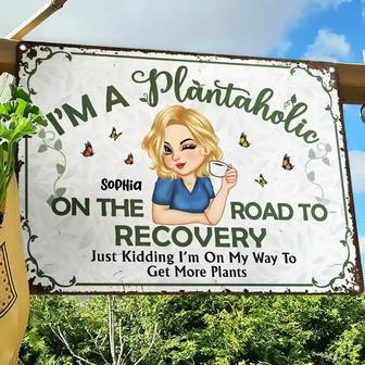 Plantaholic On The Road To Recovery Custom Metal Sign - Gift - Thegiftio UK
