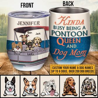 Kinda Busy Being Pontoon Queen Custom Wine Tumbler - Thegiftio UK