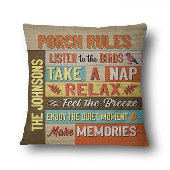 Porch Rules Relax Make Memories Personalized Pillow - Gift - Thegiftio UK
