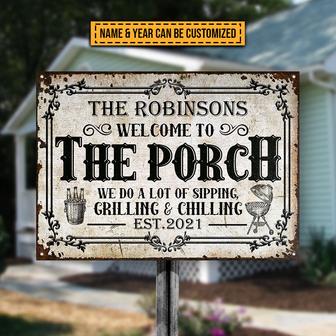 Porch Sipping Grilling Chilling Custom Metal Sign - Gift - Thegiftio UK