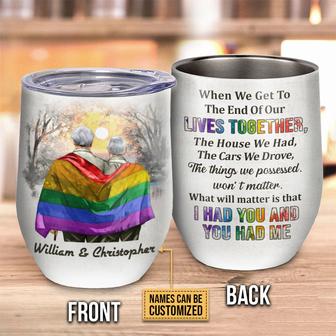 Pride Couple End Of Our Lives Custom Wine Tumbler - Thegiftio UK