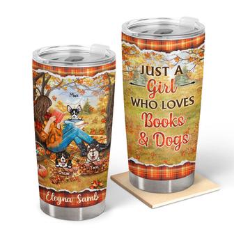 Reading Dogs Girl Just A Girl Who Loves Books Custom Tumbler - Thegiftio UK