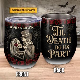Skeleton Skull Couple Do Us Part Custom Wine Tumbler - Gift - Thegiftio UK