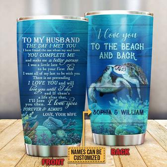 Sea Turtle The Beach And Back Custom Tumbler - Couples Gift - Thegiftio UK