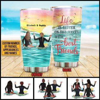 Surfing Bestie Life Is Better Custom Tumbler - Thegiftio UK