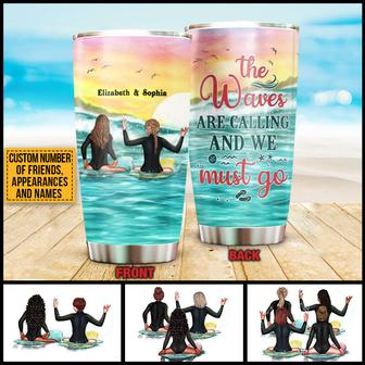 The Waves Are Calling Custom Tumbler - Gift for Best Friend - Thegiftio UK