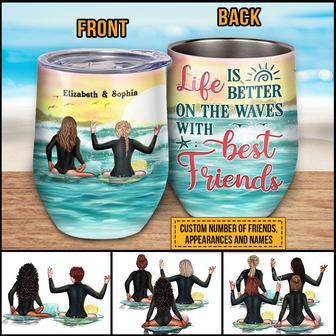 Surfing Bestie Life Is Better Custom Wine Tumbler - Thegiftio UK