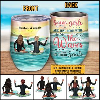 Surfing Bestie Waves In Souls Custom Wine Tumbler - Thegiftio UK