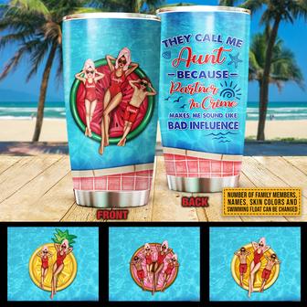 Swimming Pool Aunt Bad Influence Custom Tumbler - Aunt Gift - Thegiftio UK
