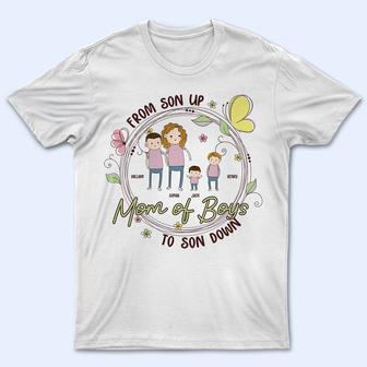 From Son Up To Son Down Personalized T-Shirt - Gift for Mom - Thegiftio UK