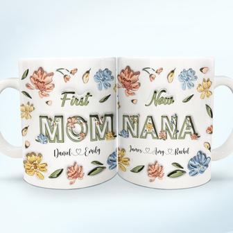 First Mom Now Nana Custom Mug - Gift for Mommy, Grandma - Thegiftio UK