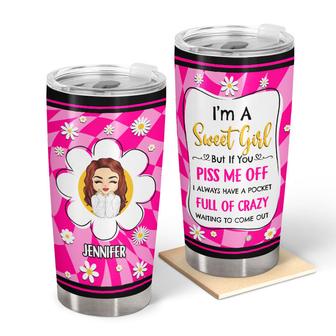 I'm A Sweet Girl Personalized Tumbler - Gift for Women - Thegiftio UK