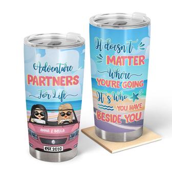 It Doesn't Matter Where Beach Custom Tumbler - Bestie Gift - Thegiftio UK