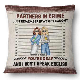Bestie If We Get Caught Personalized Pillow - Bestie Gift - Thegiftio UK