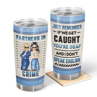 Bestie Jeans Partners In Crime Custom Tumbler - Bestie Gift - Thegiftio UK