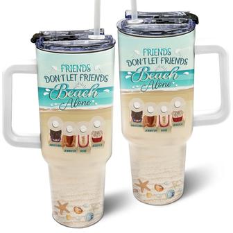 Friends Don't Let Friends Beach Alone Custom Tumbler - Thegiftio UK