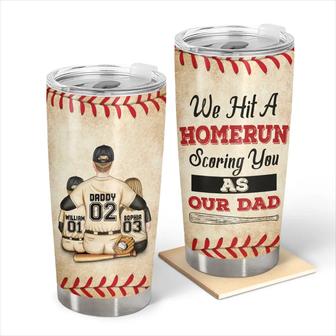 We Hit A Homerun Scoring You As Our Dad Custom Tumbler - Thegiftio UK