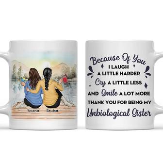 Because Of You I Laugh A Little Harder Custom Mug - Gift - Thegiftio UK