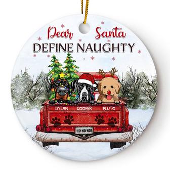Dear Santa Define Naughty Custom Ornament - Dog Lovers Gift - Thegiftio UK