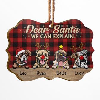 Dear Santa I Can Explain Custom Ornament - Dog Lovers Gift - Thegiftio UK