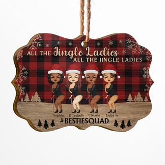 Sister Best Friends All The Jingle Ladies Custom Ornament - Thegiftio UK