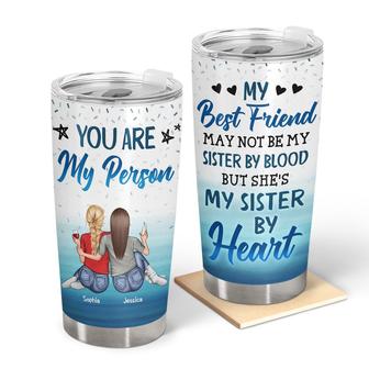 May Not Be My Sister By Blood Custom Tumbler - Thegiftio UK