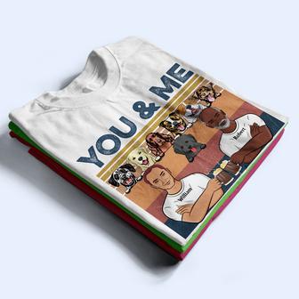 You Me And The Dogs Personalized Hoodie - Gift for Couples - Thegiftio UK