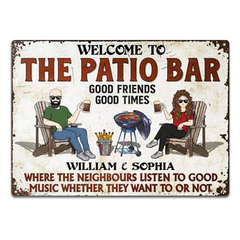 Patio Grilling Where The Neighbours Listen Custom Metal Sign - Thegiftio UK