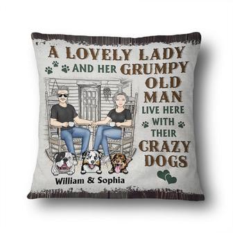 Dog Couple A Lovely Lady And A Grumpy Old Man Custom Pillow - Thegiftio UK